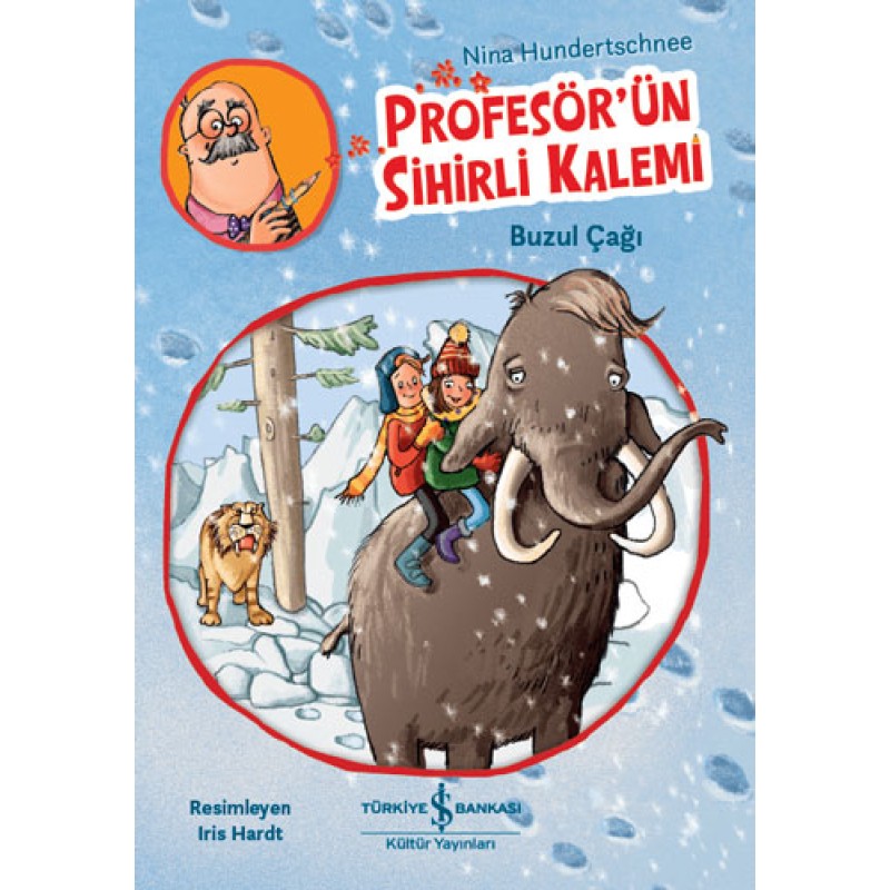 Profesör'ün Sihirli Kalemi - Buzul Çağı Profesör'ün Sihirli Kalemi - Buzul Çağı