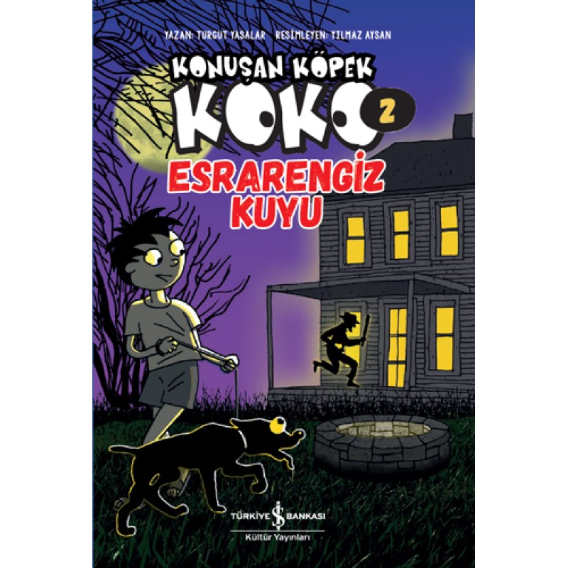 Konuşan Köpek Koko 2  - Esrarengiz Kuyu