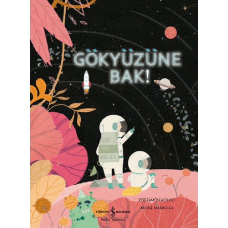 Gökyüzüne Bak! Gökyüzüne Bak!