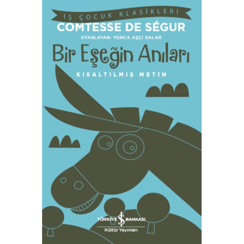 Bir Eşeğin Anıları Bir Eşeğin Anıları