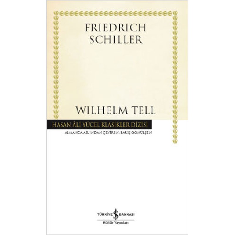 Wilhelm Tell Wilhelm Tell