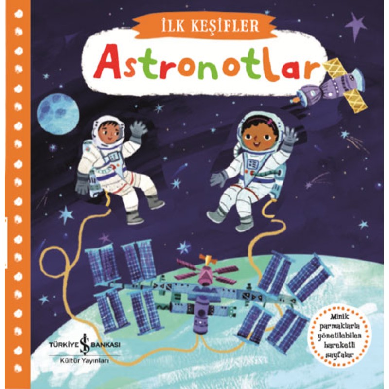 İlk Keşifler - Astronotlar (Ciltli) İlk Keşifler - Astronotlar (Ciltli)