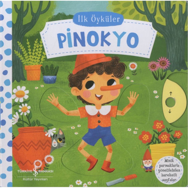 İlk Öyküler - Hareketli Pinokyo (Ciltli) İlk Öyküler - Hareketli Pinokyo (Ciltli)
