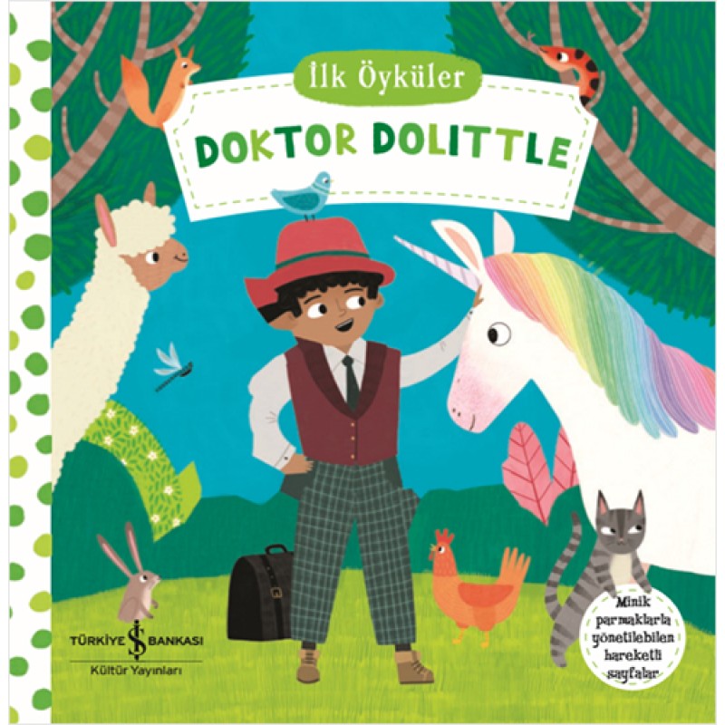 İlk Öyküler - Hareketli Doktor Dolittle (Ciltli) İlk Öyküler - Hareketli Doktor Dolittle (Ciltli)