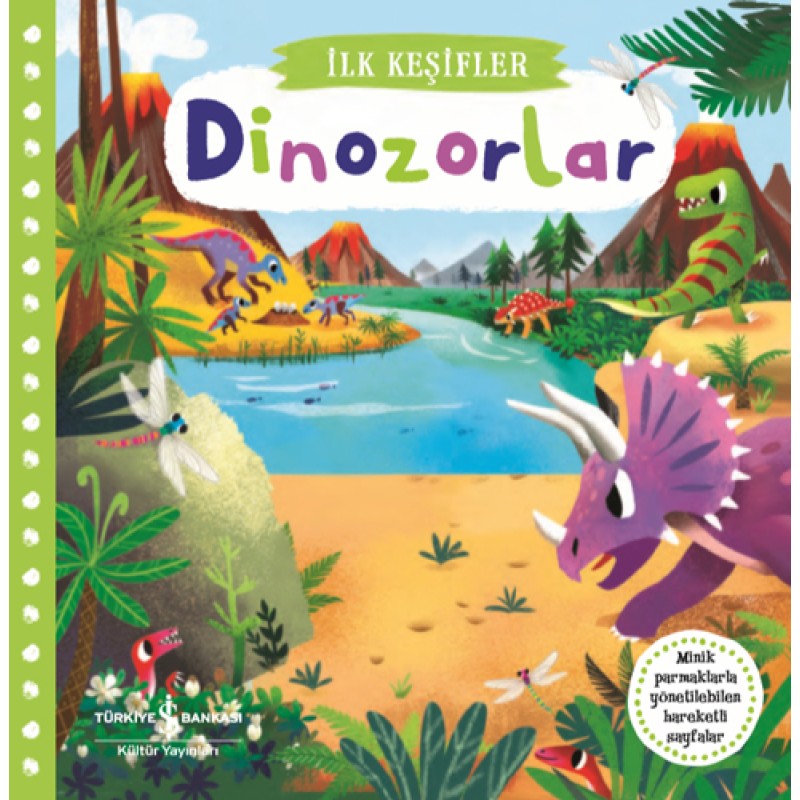 İlk Keşifler - Hareketli Dinozorlar (Ciltli) İlk Keşifler - Hareketli Dinozorlar (Ciltli)
