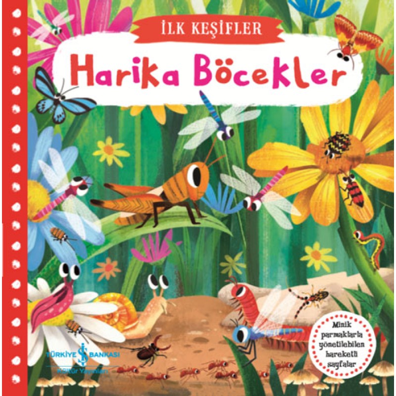 İlk Keşifler - Harika Böcekler (Ciltli) İlk Keşifler - Harika Böcekler (Ciltli)