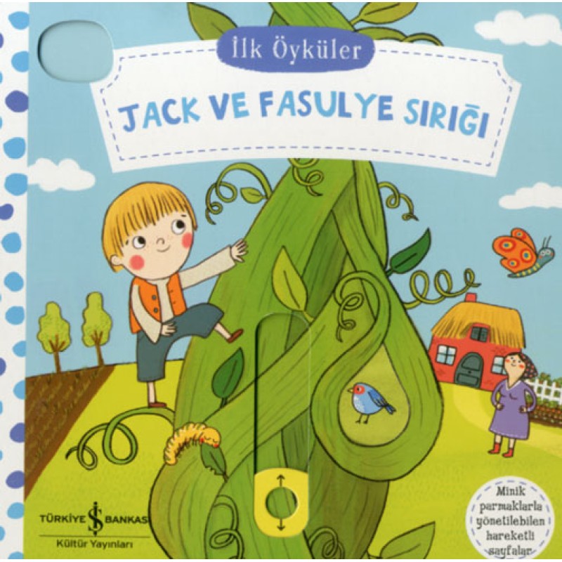 İlk Öyküler - Jack ve Fasulye Sırığı (Ciltli) İlk Öyküler - Jack ve Fasulye Sırığı (Ciltli)