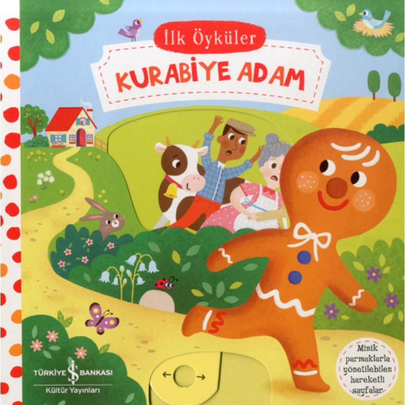 İlk Öyküler - Kurabiye Adam (Ciltli) İlk Öyküler - Kurabiye Adam (Ciltli)