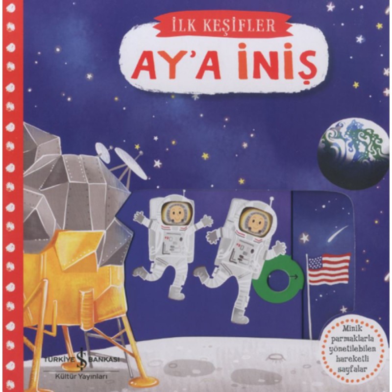 İlk Keşifler - Hareketli Ay’a İniş (Ciltli) İlk Keşifler - Hareketli Ay’a İniş (Ciltli)