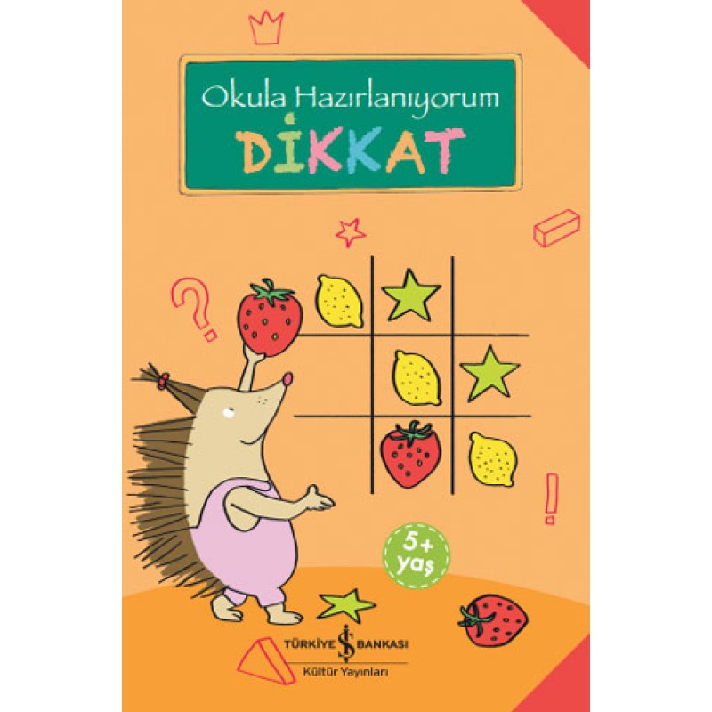 Okula Hazırlanıyorum - Dikkat Okula Hazırlanıyorum - Dikkat