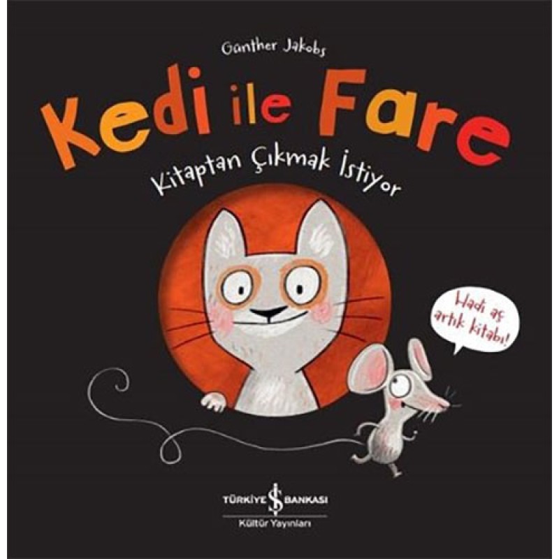 Kedi İle Fare - Kitaptan Çıkmak İstiyor Kedi İle Fare - Kitaptan Çıkmak İstiyor