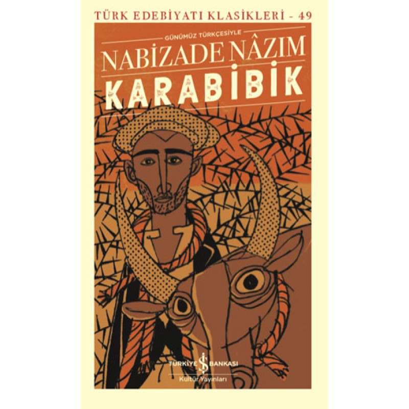 Karabibik (Günümüz Türkçesiyle) Karabibik (Günümüz Türkçesiyle)