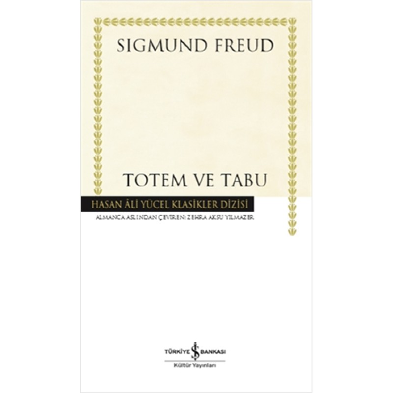 Totem ve Tabu Totem ve Tabu