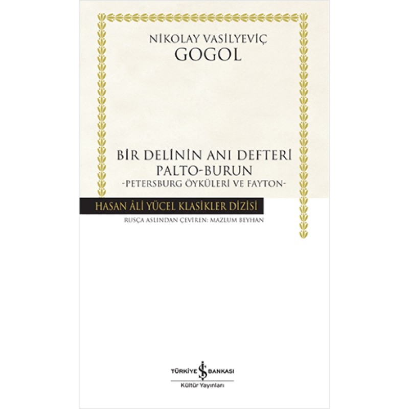 Bir Delinin Anı Defteri (Ciltli) Bir Delinin Anı Defteri (Ciltli)