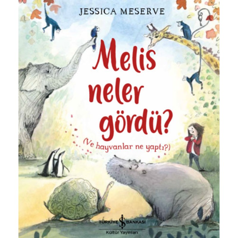 Melis Neler Gördü? Melis Neler Gördü?