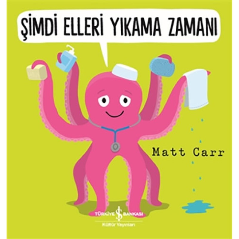 Şimdi Elleri Yıkama Zamanı Şimdi Elleri Yıkama Zamanı