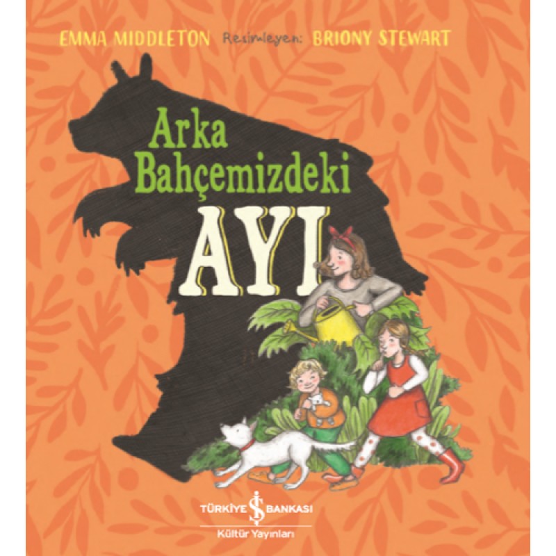 Arka Bahçemizdeki Ayı Arka Bahçemizdeki Ayı