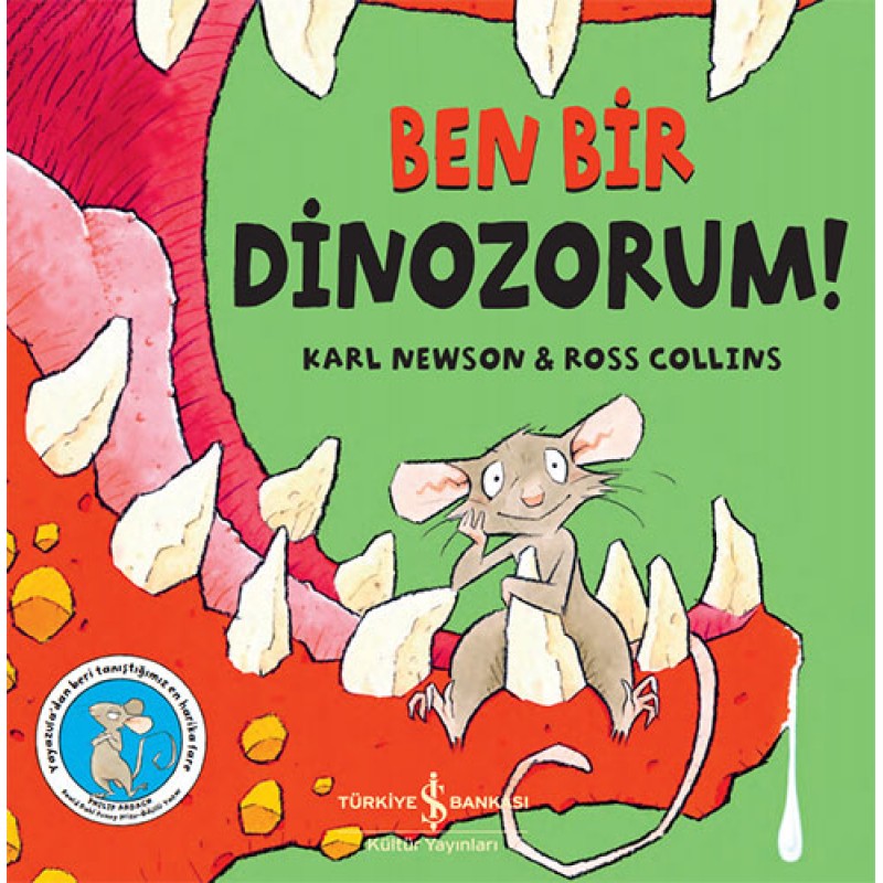 Ben Bir Dinozorum! Ben Bir Dinozorum!