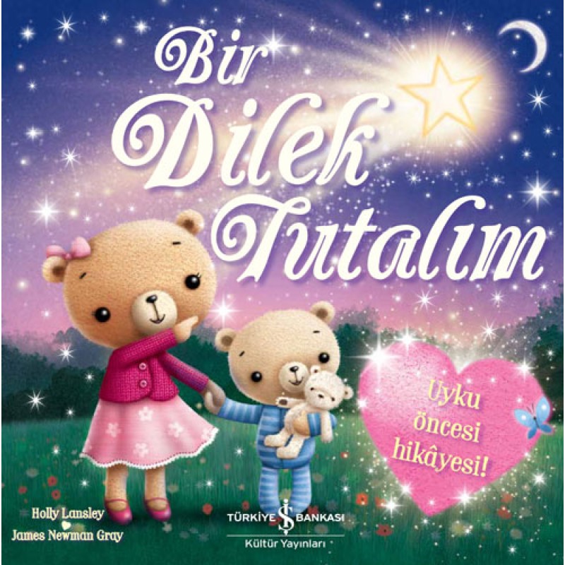 Bir Dilek Tutalım Bir Dilek Tutalım