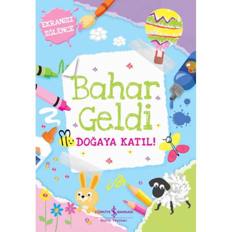 Bahar Geldi - Doğaya Katıl! Bahar Geldi - Doğaya Katıl!