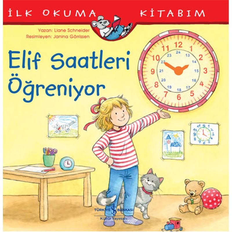 Elif Saatleri Öğreniyor Elif Saatleri Öğreniyor