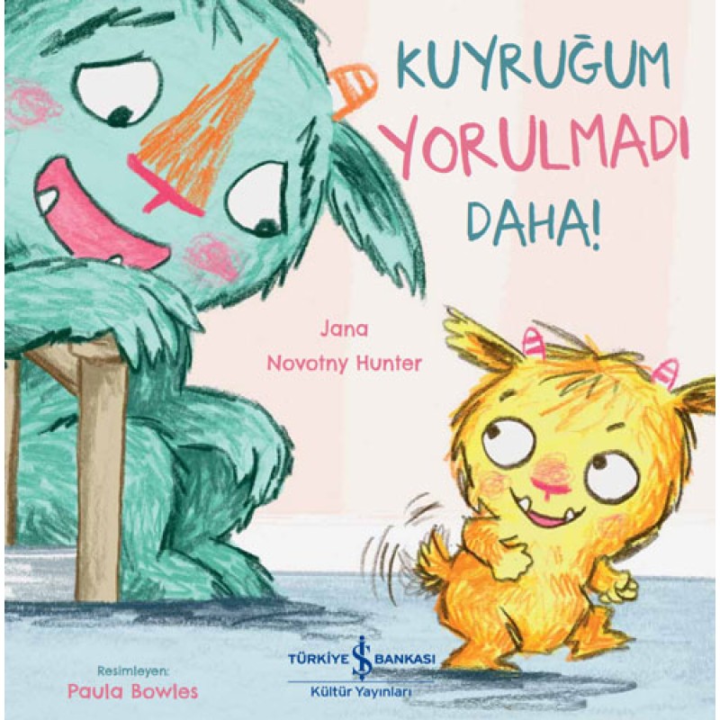 Kuyruğum Yorulmadı Daha! Kuyruğum Yorulmadı Daha!