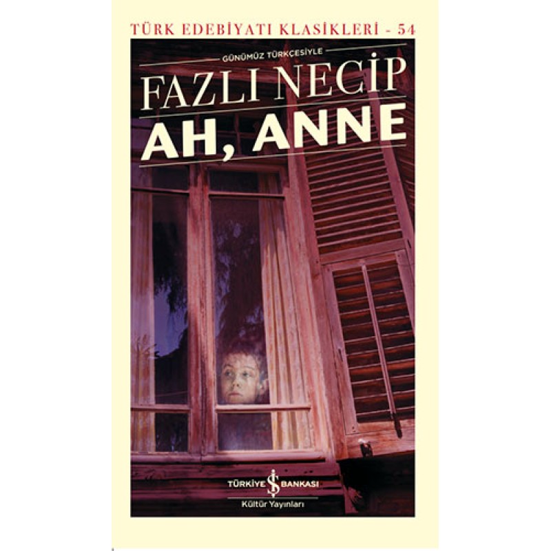 Ah Anne (Ciltli) Ah Anne (Ciltli)