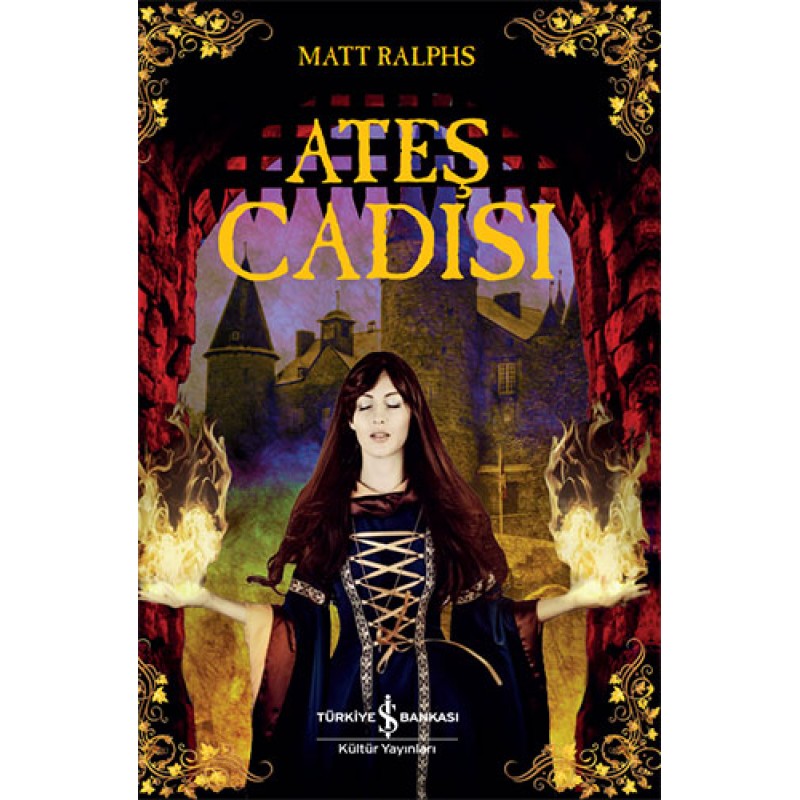 Ateş Cadısı Ateş Cadısı