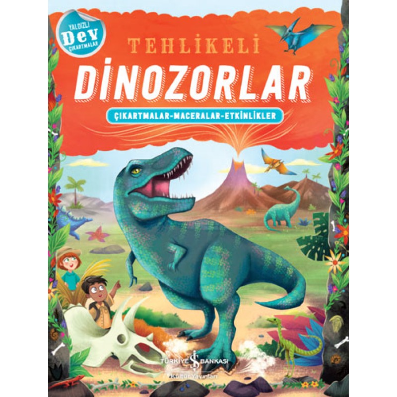 Tehlikeli Dinozorlar Tehlikeli Dinozorlar