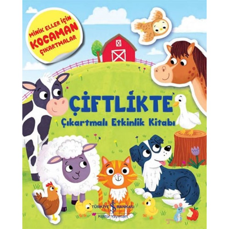 Çiftlikte Çıkartmalı Etkinlik Kitabı Çiftlikte Çıkartmalı Etkinlik Kitabı