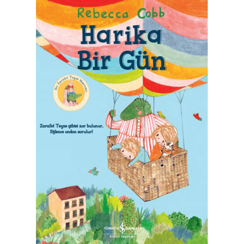 Harika Bir Gün Harika Bir Gün