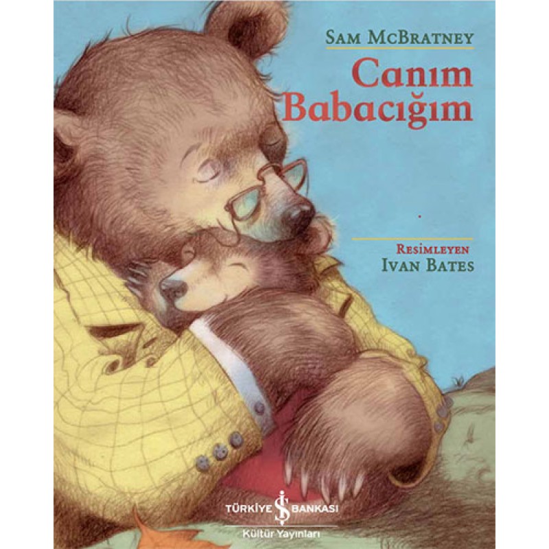 Canım Babacığım Canım Babacığım