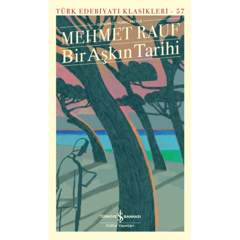 Bir Aşkın Tarihi Bir Aşkın Tarihi