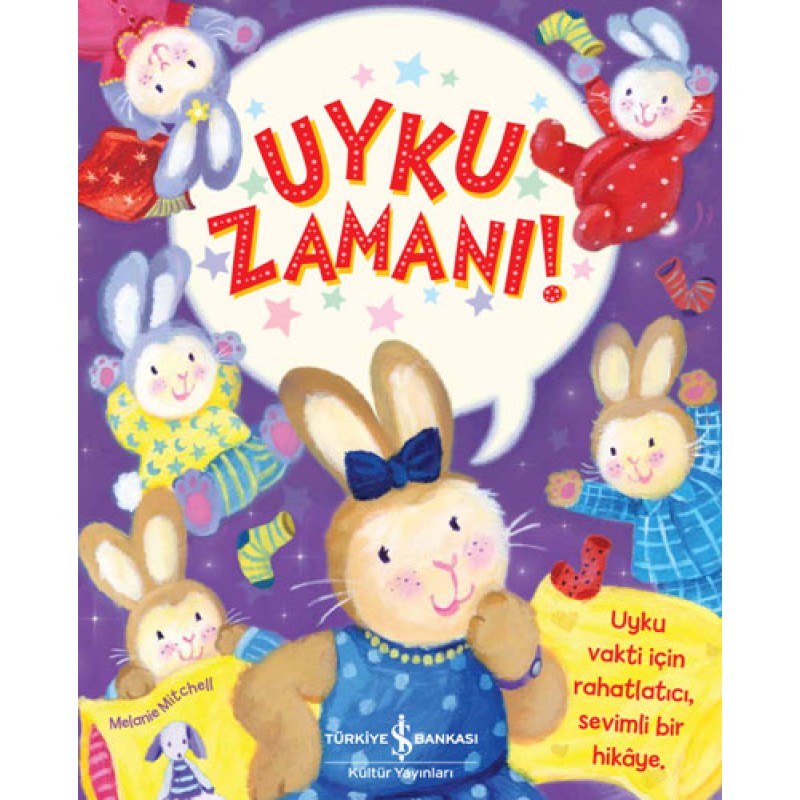 Uyku Zamanı! Uyku Zamanı!