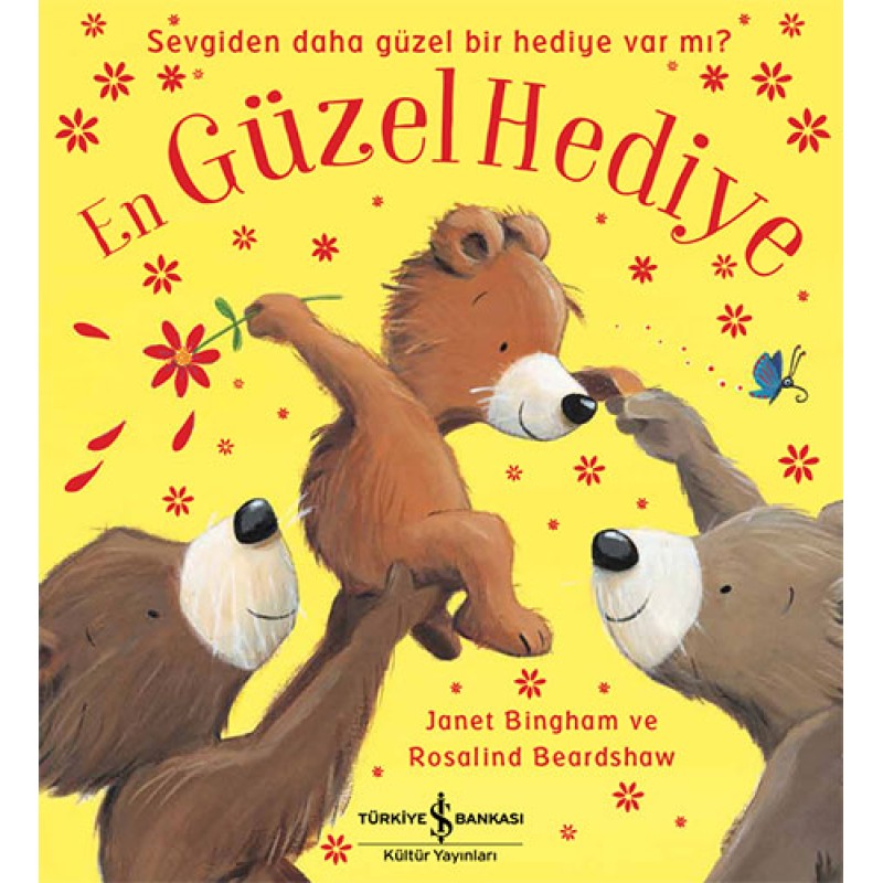En Güzel Hediye En Güzel Hediye
