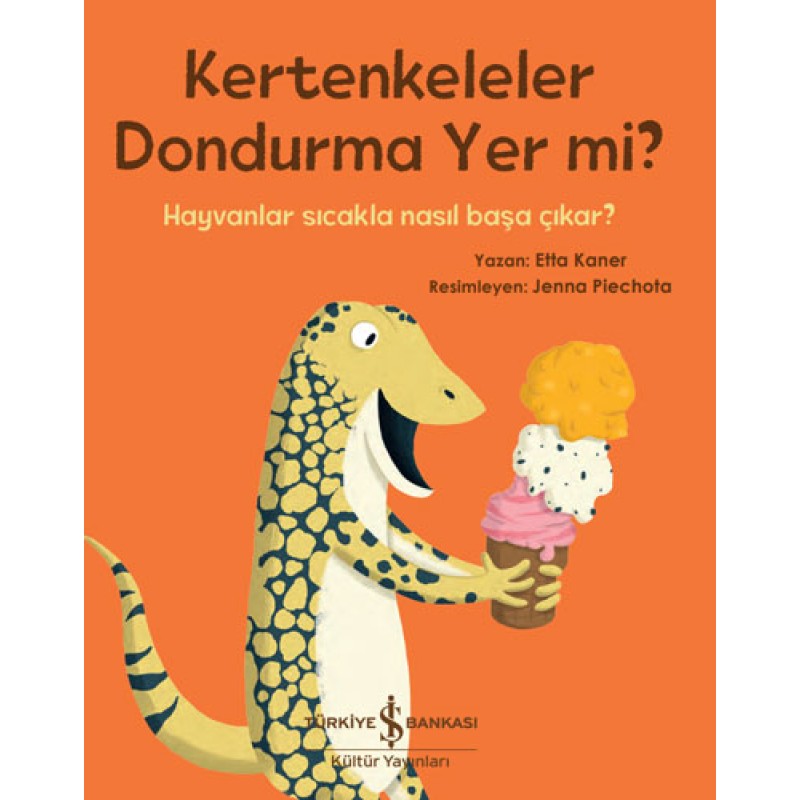 Kertenkeleler Dondurma Yer mi? Kertenkeleler Dondurma Yer mi?