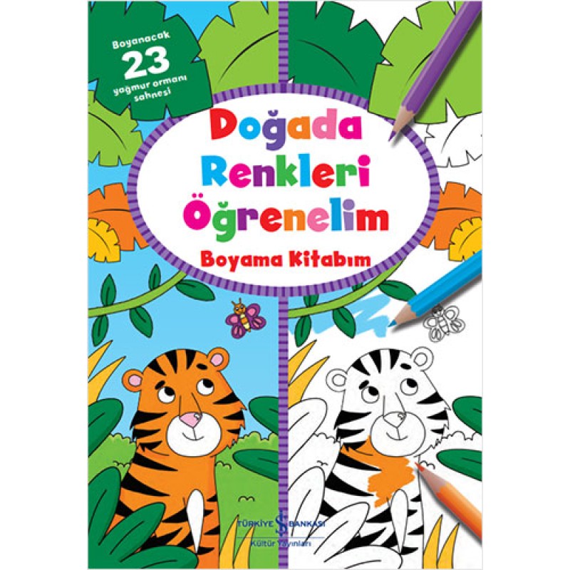 Doğada Renkleri Öğrenelim Boyama Kitabım Doğada Renkleri Öğrenelim Boyama Kitabım