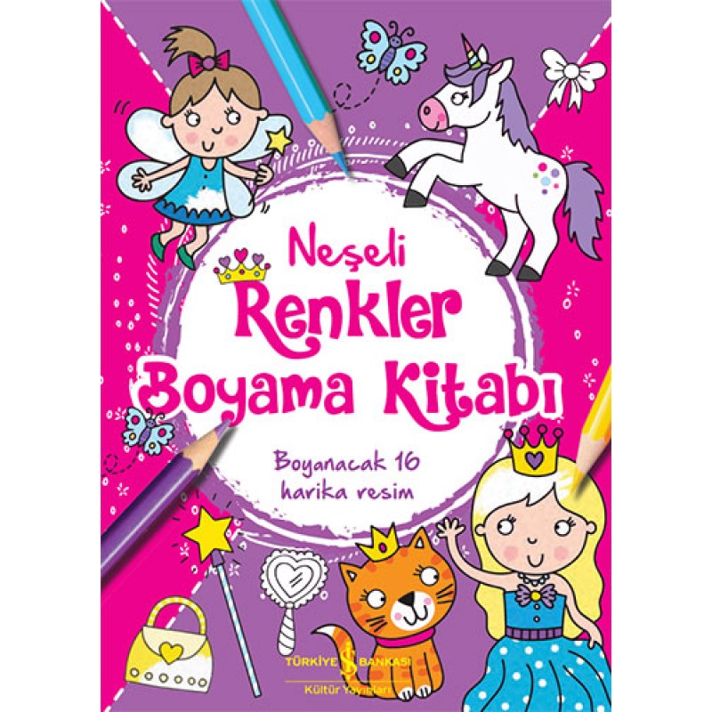 Neşeli Renkler Boyama Kitabı Neşeli Renkler Boyama Kitabı