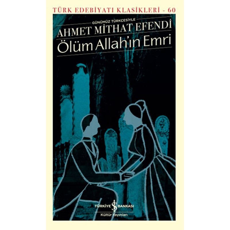Ölüm Allah’ın Emri Ölüm Allah’ın Emri