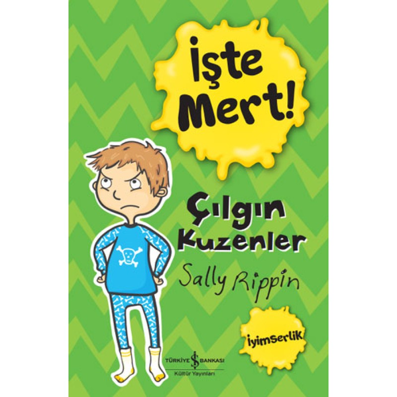 İşte Mert! - Çılgın Kuzenler - İyimserlik İşte Mert! - Çılgın Kuzenler - İyimserlik