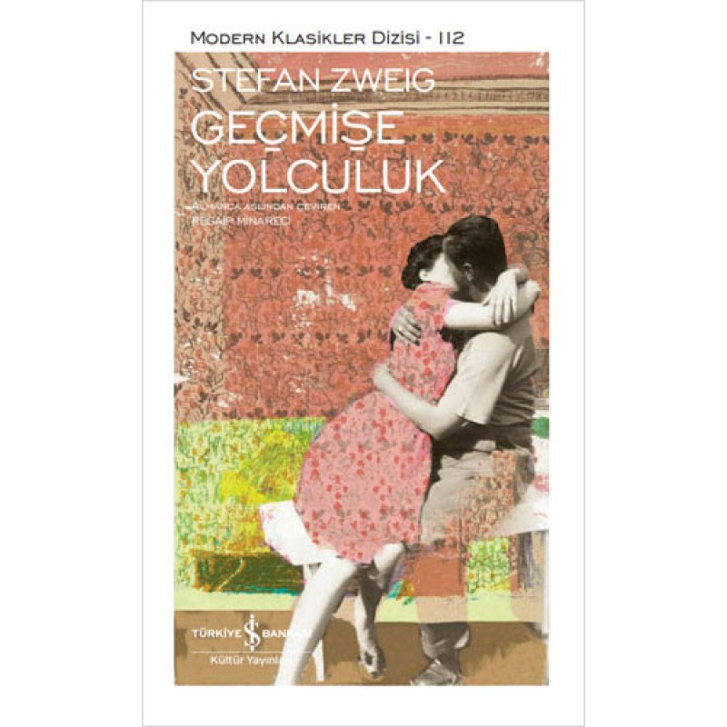 Geçmişe Yolculuk (Ciltli) Geçmişe Yolculuk (Ciltli)
