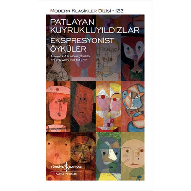 Patlayan Kuyrukluyıldızlar - Ekspresyonist Öyküler (Ciltli)