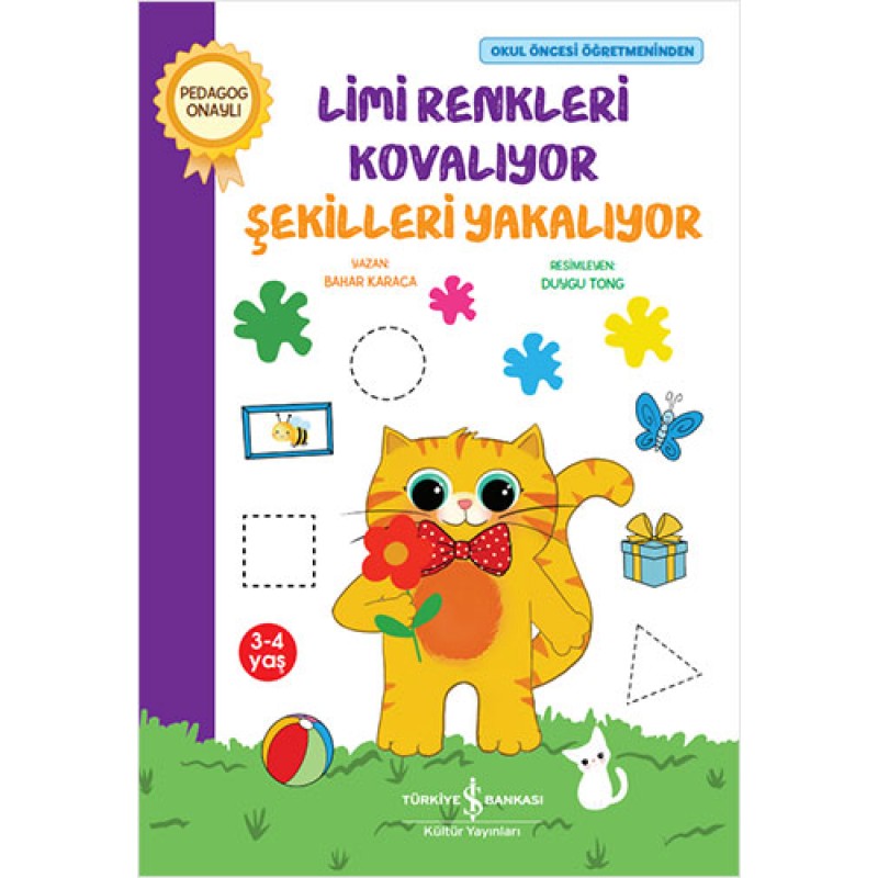Limi Renkleri Kovalıyor Şekilleri Yakalıyor Limi Renkleri Kovalıyor Şekilleri Yakalıyor
