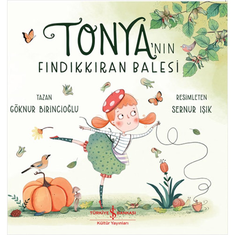 Tonya’nın Fındıkkıran Balesi Tonya’nın Fındıkkıran Balesi