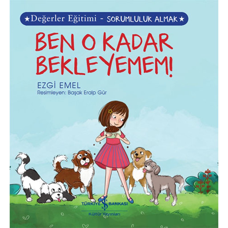 Ben O Kadar Bekleyemem! Ben O Kadar Bekleyemem!