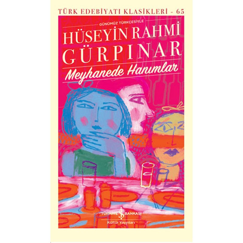 Meyhanede Hanımlar (Ciltli) Meyhanede Hanımlar (Ciltli)