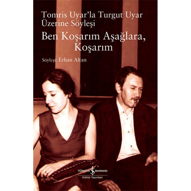 Ben Koşarım Aşağlara, Koşarım