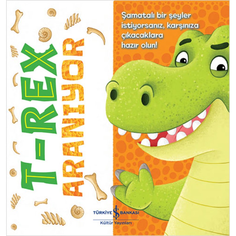 T-Rex Aranıyor