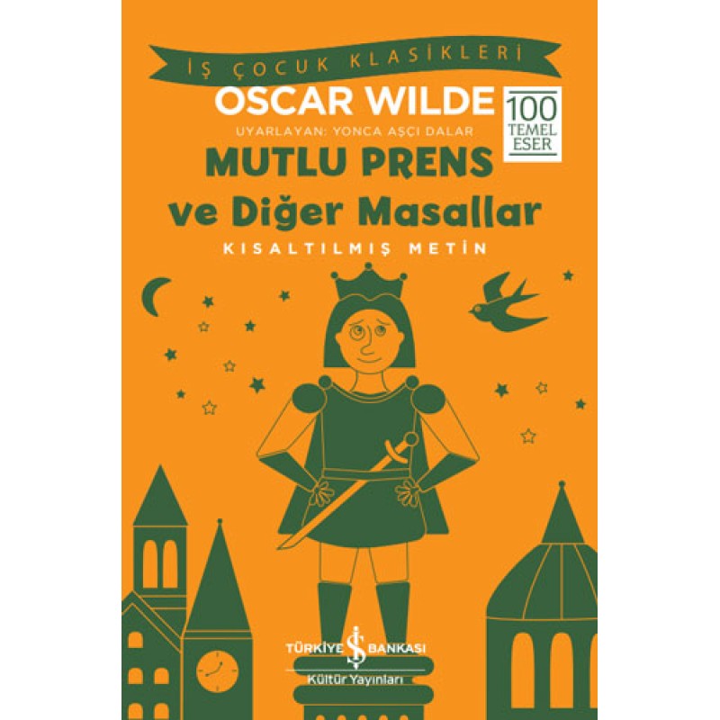 Mutlu Prens ve Diğer Masallar