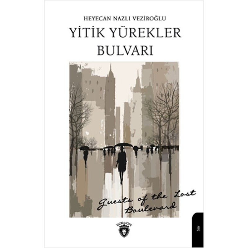 Yitik Yürekler Bulvarı Yitik Yürekler Bulvarı